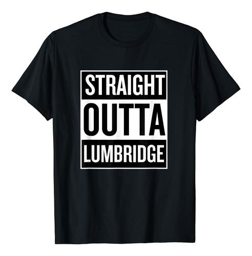 Camiseta Divertida Y Ordenada De Outta Lumbridge