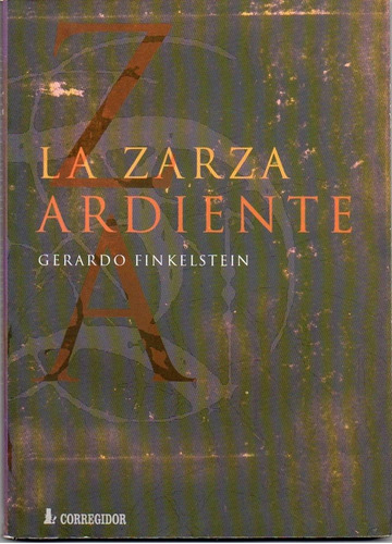 Zarza Ardiente, La