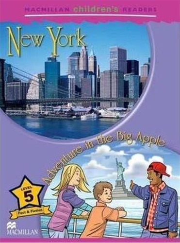 New York/adventure In The Big Apple-mcr Level 5 *new Ed* / S