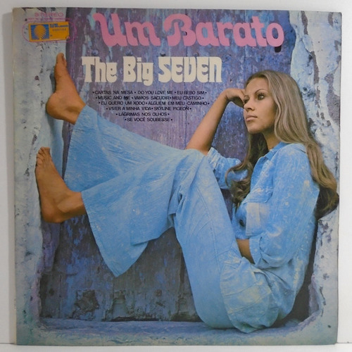 The Big Seven 1973 E Um Barato Lp Eu Quero Um Xodó