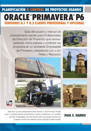 Planificacion Y Control De Proyectos Usando Oracle Primavera