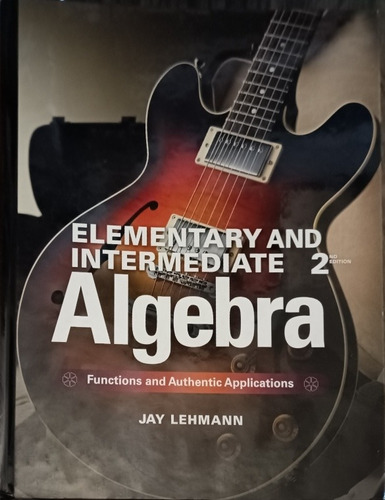 ^ Elementary And Intermediate Algebra Hay Lehmann 