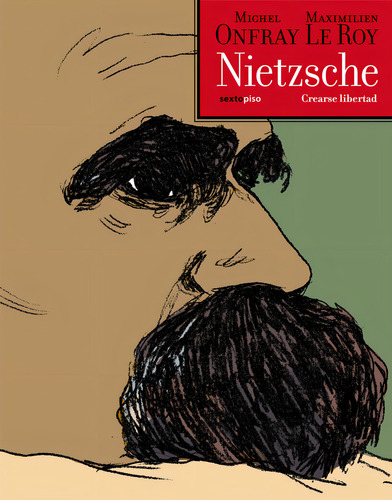 Nietzsche, Michel Onfray, Ed. Sexto Piso