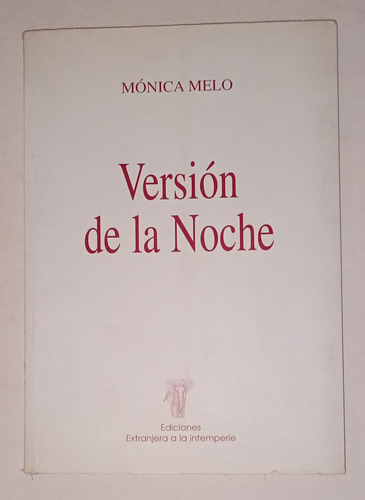 Version De La Noche-monica Melo (Usado)