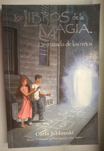 Libro - Los Libros De La Magia - La Cruzada De Los Niños
