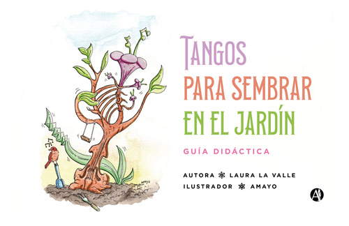 Tangos Para Sembrar En El Jardín - Guía Didáctica Para Niños