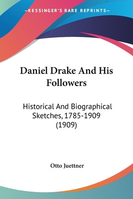 Libro Daniel Drake And His Followers: Historical And Biog...