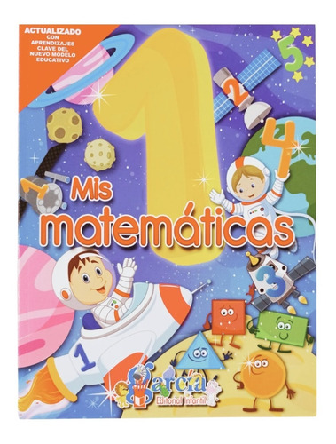 Mis Matemáticas 1 - Preescolar- García. 