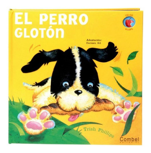 El Perro Gloton