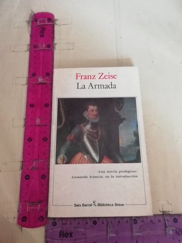 La Armada Franz Zeise Seix Barral