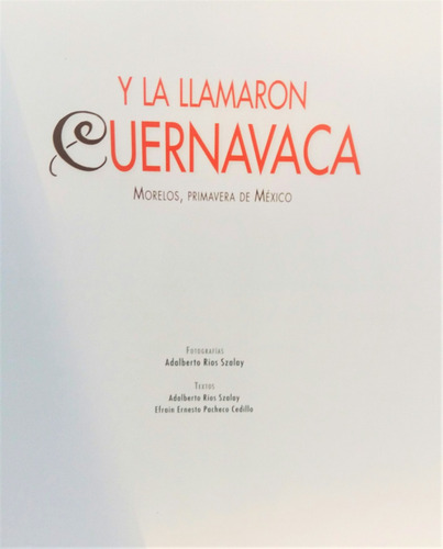 Y La Llamaron Cuernavaca (Usado)