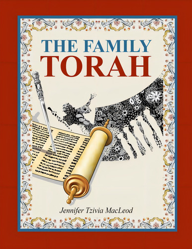 The Family Torah, De Macleod, Jennifer Tzivia. Editorial Oem, Tapa Blanda En Inglés