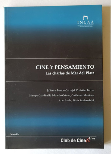 Cine Y Pensamiento. Las Charlas De Mar Del Plata.