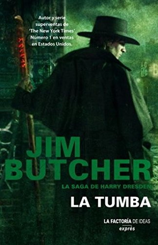 Tumba (saga De Harry Desden 3).. - Jim Butcher