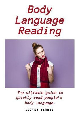 Libro Body Language Reading : The Ultimate Guide To Quick...