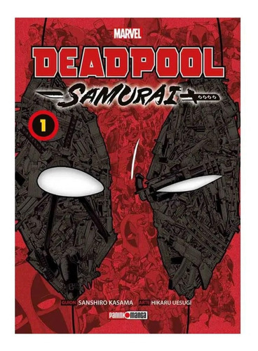 Deadpool Samurai N.1: Editorial Panini