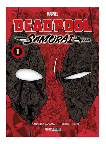 Deadpool Samurai, De Sanshiro Kasama. Editorial Panini, Tapa Blanda En Español, 2022