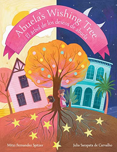 Book : Abuela S Wishing Tree El Arbol De Los Deseos De...