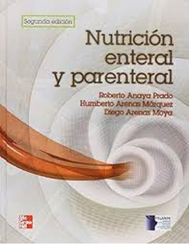 Nutrición Enteral Y Parenteral - 2 Ed