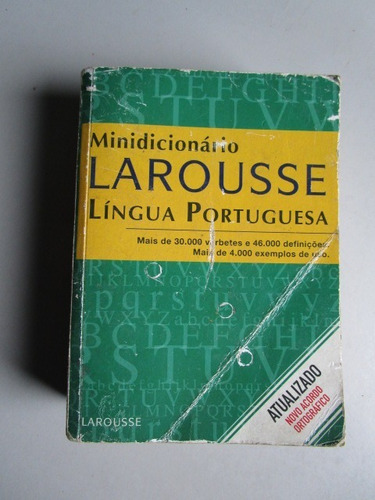 Minidicionário Larousse - Língua Portuguesa