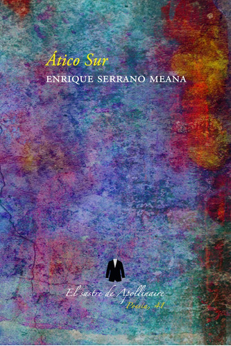 Libro Ãtico Sur - Serrano Meana, Enrique