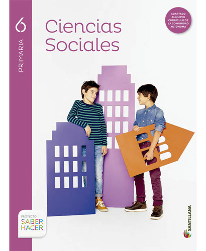 Ciencias Sociales 6ºep Mec 15 Saber Hacer Sancso16ep - V...