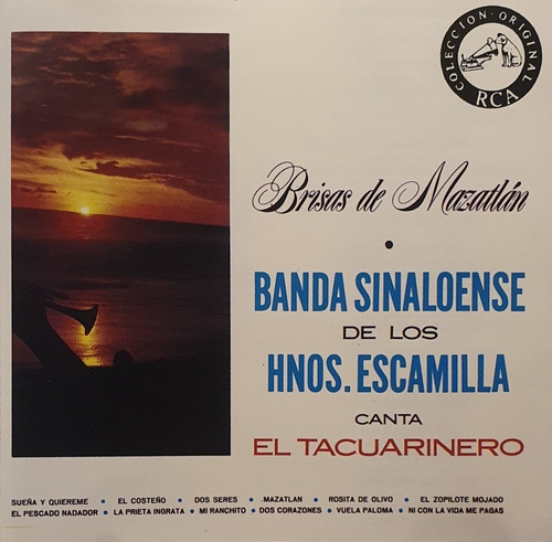 Cd Banda Sinaloense Hermanos Escamilla + Tacuarinero