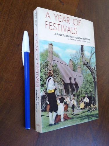 A Year Of Festivals - Geoffrey Palmer Noel Lloyd