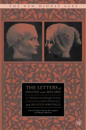 The Letters Of Heloise And Abelard, De M. Mclaughlin. Editorial Palgrave Usa, Tapa Dura En Inglés