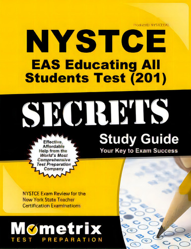 Nystce Eas Educating All Students Test (201) Secrets Study Guide: Nystce Exam Review For The New ..., De Mometrix New York Teacher Certification. Editorial Mometrix Media Llc, Tapa Blanda En Inglés