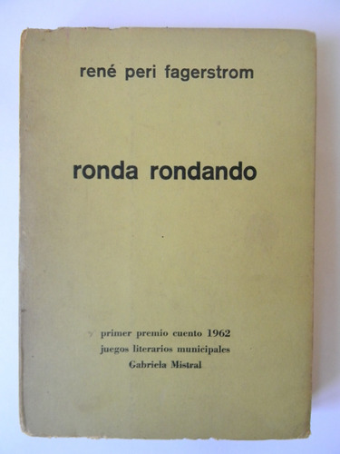 Ronda Rondando Cuentos 1era Ed. 1967 René Peri Fagerstrom