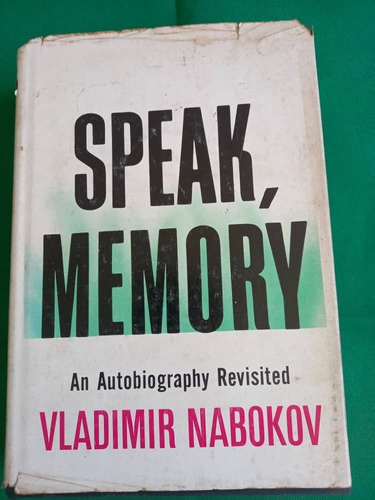 Book C - Speak Memory - Vladimir Nabokov