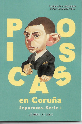 Picasso En Coruña - Biela Lucindo J Membiela,matias Mem