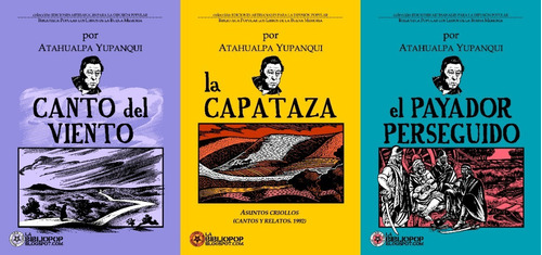 Canto Del Viento + La Capataza / Payador (3 Libros) Yupanqui