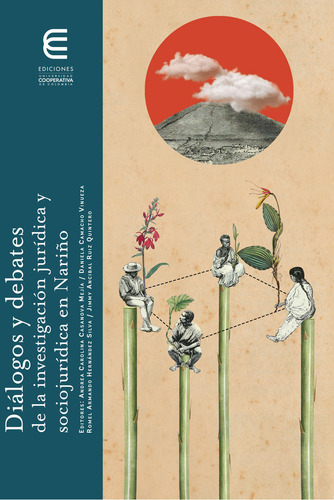Diálogos Y Debates De La Investigación Jurídica Y Sociojurídica En Nariño: , De Es Varios., Vol. 1. Editorial Ediciones Universidad Cooperativa De Colombia, Tapa Blanda, Edición 1 En Español, 2024
