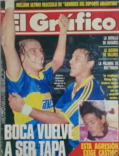 El Grafico 3754 Boca 1 Ferro 0 , Central 1 Newells 0