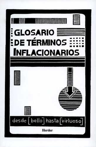 Libro Glosario De Términos Inflacionarios. Desde [bello] Ha