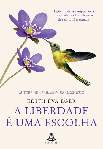 Livro A Liberdade É Uma Escolha