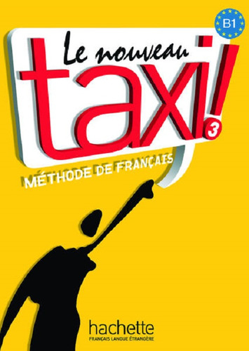 Taxi 3 Mehode De Francais + Cdrom