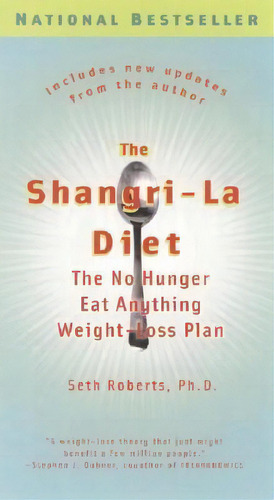 The Shangri-la Diet, De Seth Roberts. Editorial Penguin Putnam Inc, Tapa Blanda En Inglés