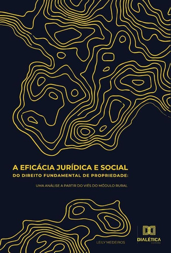 A Eficácia Jurídica E Social Do Direito Fundamental De Pr...