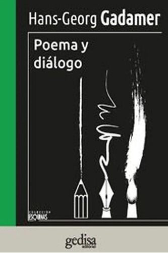 Poema Y Diálogo - Hans-georg Gadamer