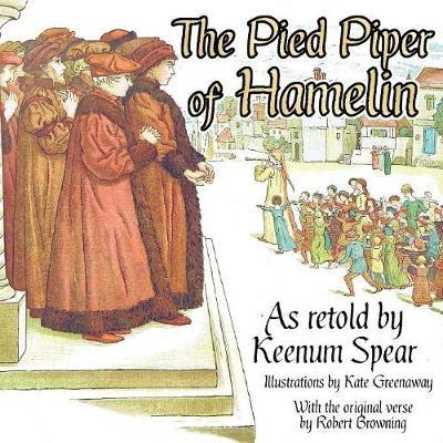 Libro The Pied Piper Of Hamelin - Keenum Spear