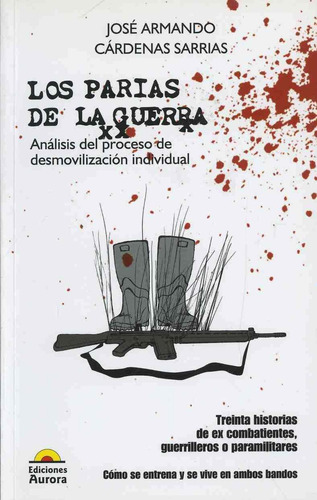 Los Parias De La Guerra