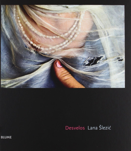 Desvelos, De Lana Lezic. Editorial Blume, Tapa Dura En Español, 2007