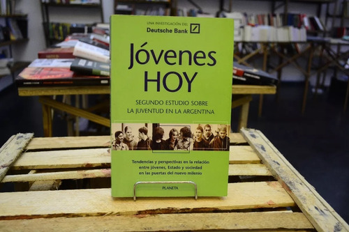 Jóvenes Hoy. Segundo Estudio Sobre La Juventud En Argentina. (Usado)