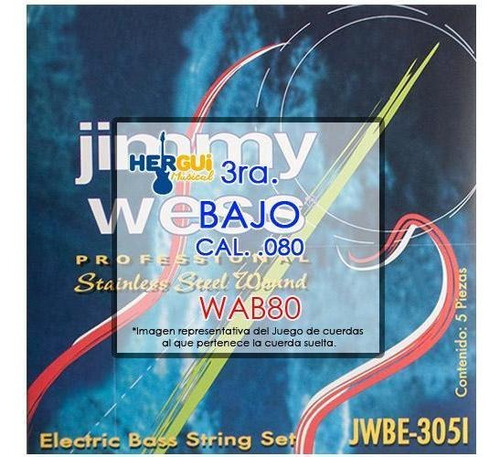 Cuerda 3ra P/ Bajo Eléctrico Jimmy Wess Wab80 Wab80