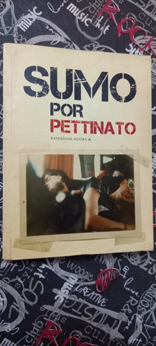 Sumo Por Pettinato - Libro - Luca Prodan 