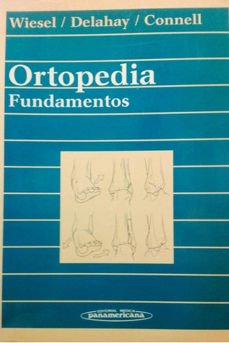 Ortopedia Fundamentos - Wiesel - Panamericana