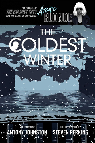 Libro: The Coldest Winter: Atomic Blonde Prequel Edition